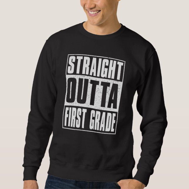 Moletom Straight Outta First Grade Kids Girls Boys 1st Gra (Frente)