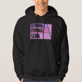 Moletom Strong Female Lead Feminist Empowerment Quote Logo