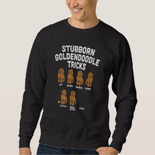 Moletom Stubborn Goldendoodle truques engraçados treinado