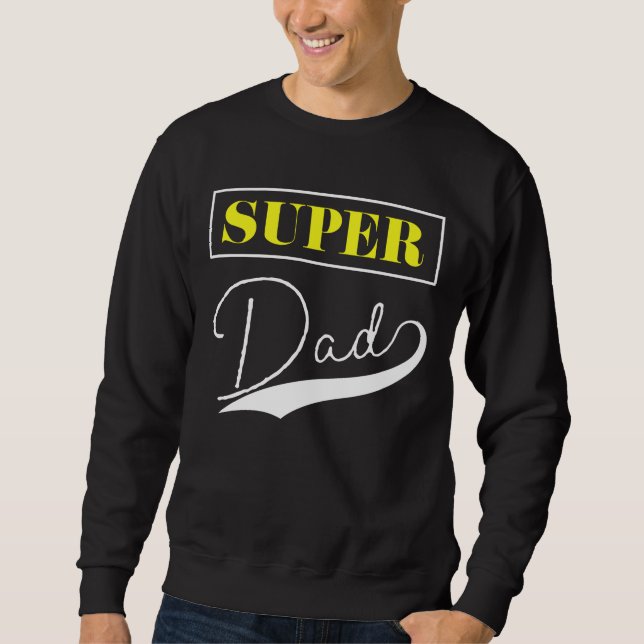 Moletom Super Pai (Frente)