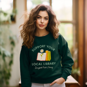 Moletom Suportar a Biblioteca Local Personalizada