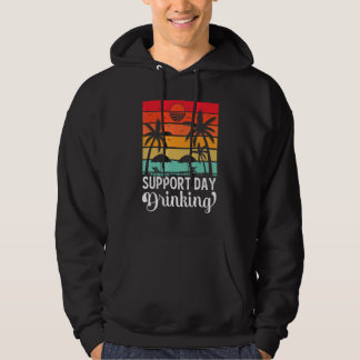 Moletom Support Day Drinking Drink Drinker Beach Summer Ho