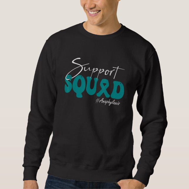 Moletom Support Squad Anaphylaxis Awareness Teal Ribbon (Frente)