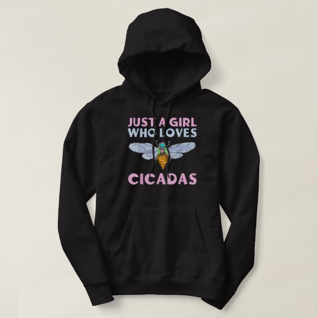 Moletom Surgimento de Cicada Apenas uma Menina que ama Cic (Frente do Design)