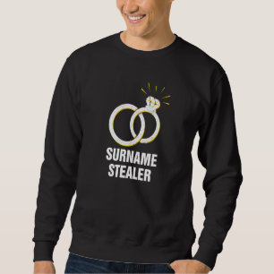 Moletom Surname Stealer Groom Pun Husband Para Ser Piada W