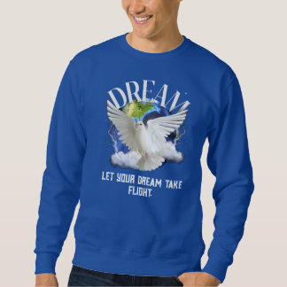 Moletom Sweatshirts With Dream Design