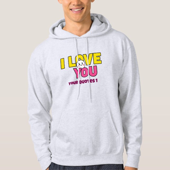 Moletom Sweet I Love You Graphic for Gifts and Apparel (Frente)