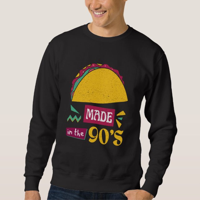 Moletom Taco Bring Back the 90s with Our Taco (Frente)