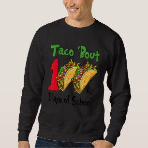 Moletom Taco Sobre 100 Dias De Escola Taco Amante Professo