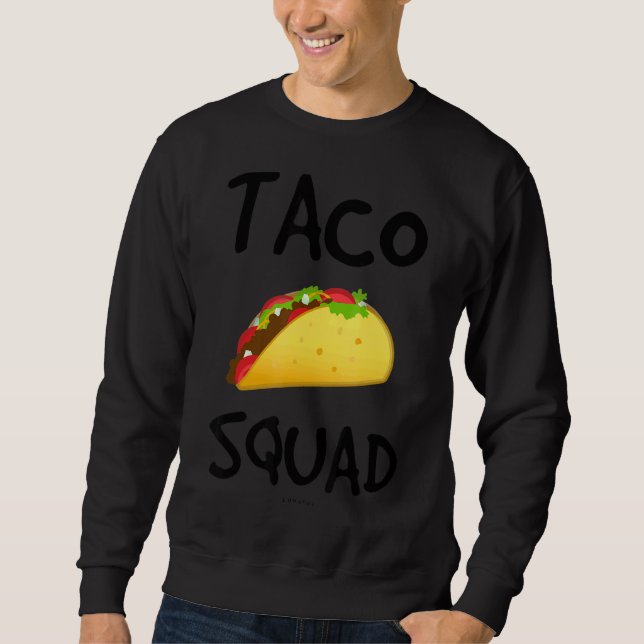 Moletom Taco Squad Taco (Frente)