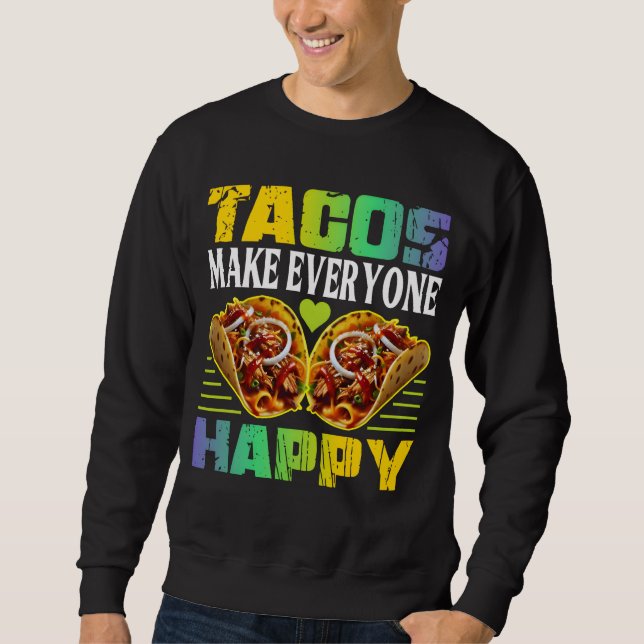 Moletom tacos fazem todo mundo feliz (Frente)
