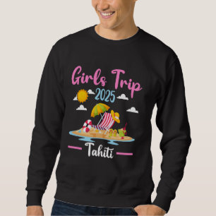 Moletom Tahiti Beach Girls Trip 2025 Summer Vacation Match
