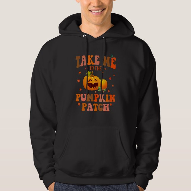 Moletom Take Me To The Pumpkin Patch Autumn Fall Thanksgiv (Frente)