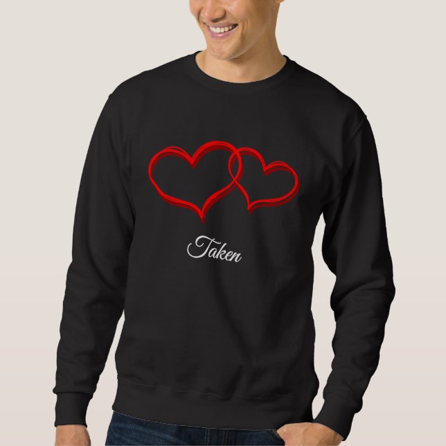Moletom Taken  Valentines Day Humor Matching Couples (Frente)
