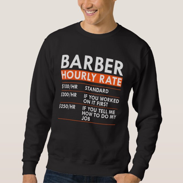Moletom Tarifa Horária de Barbeiro Cabeleireiro Corte de C (Frente)