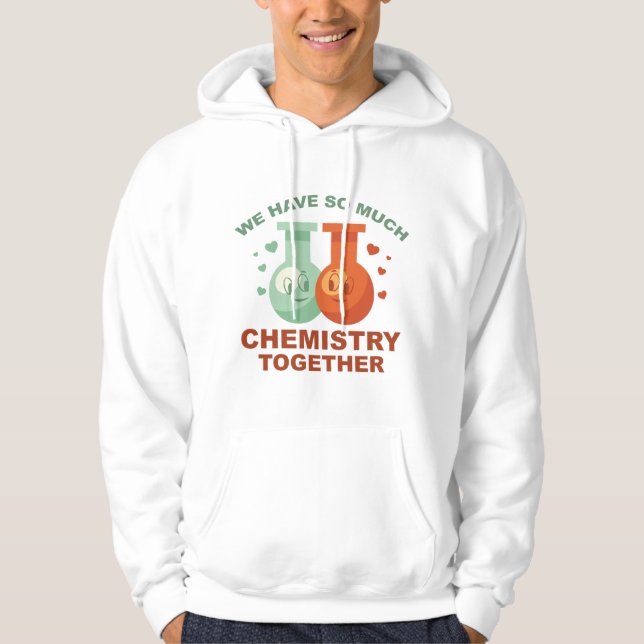 Moletom Temos Tanta Química Juntos (Frente)