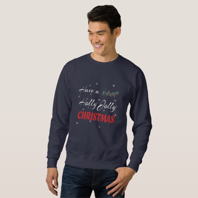 Moletom Tenha um Natal Holly Jolly (Frente Completa)