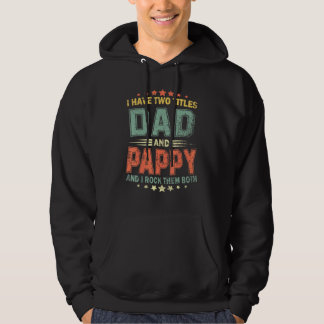 Moletom Tenho Dois Títulos Pai E Pappy Dia de os pais 1
