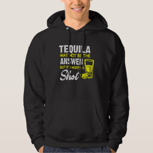 Moletom Tequila pode não ser a resposta, mas vale um tiro