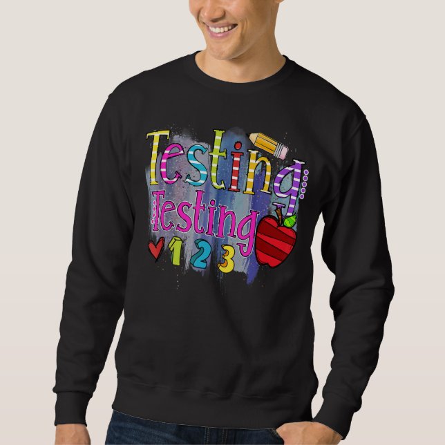 Moletom Testando 123 Rock The Test Don't Stress Professor  (Frente)