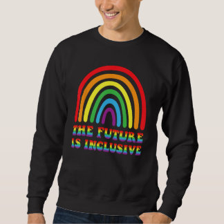Moletom THE FUTURE IS INCLUSIVE Rainbow LGBT Gay Pride Mon