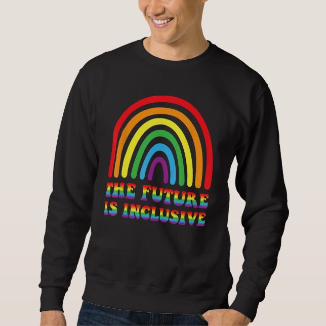 Moletom THE FUTURE IS INCLUSIVE Rainbow LGBT Gay Pride Mon (Frente)