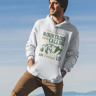 Moletom The Mountains Are Calling Hoodie