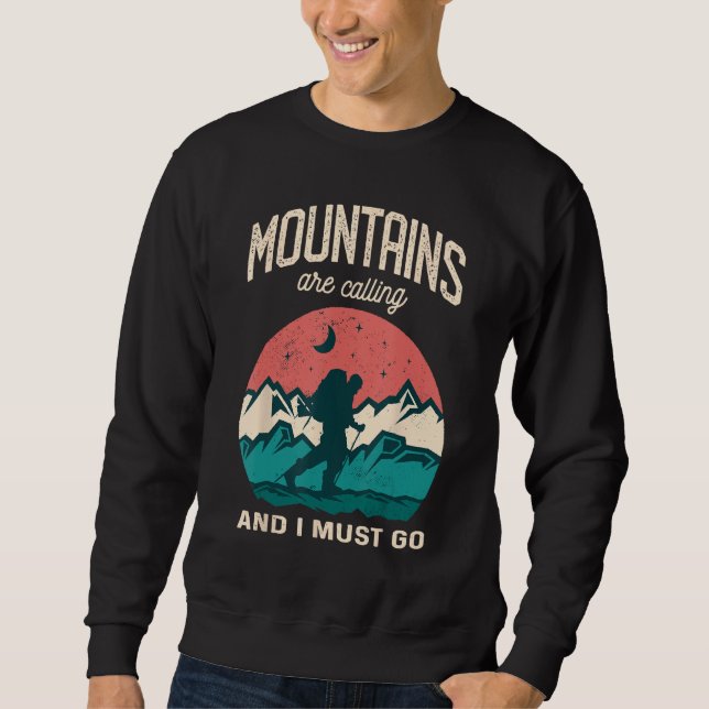 Moletom The Mountains are calling me and i must go Mountai (Frente)