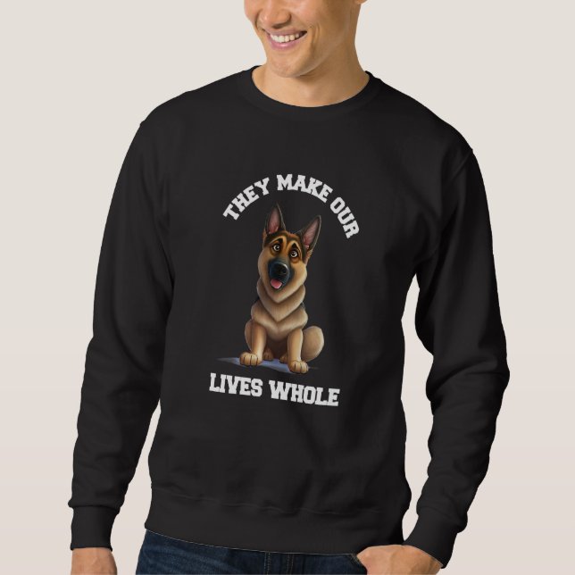 Moletom They Make Our Lives Whole Animal German Shepherd P (Frente)