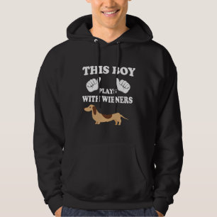 Moletom This Boy Play With Wieners Dachshund