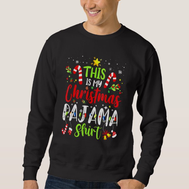Moletom This Is My Christmas Pajama   Family Matching Xmas (Frente)