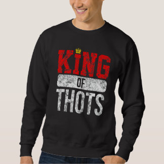 Moletom Thot Player Thots Single Guy Bro Dating For Him  G