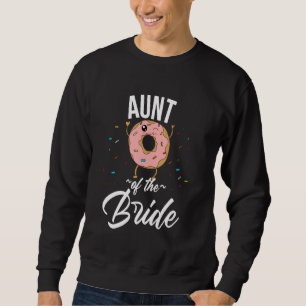 Moletom Tia Da Noiva Funny Donut Casamento Chuveiro Nupcia