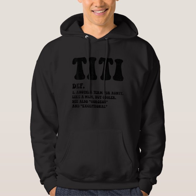 Moletom Titi Engraçada, Melhor Tia, Como Uma Mãe, Mas (Frente)