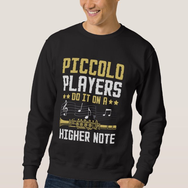 Moletom Toca-piccolo Fazem-no numa Nota Mais Alta Piccolo (Frente)