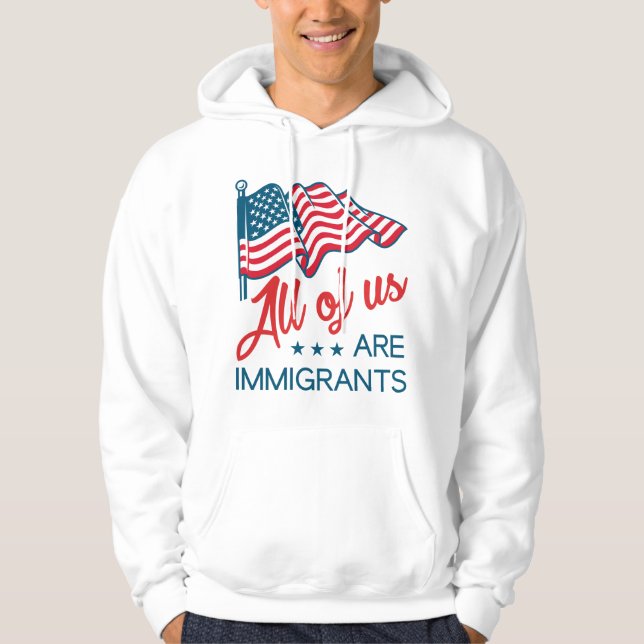 Moletom Todos Nós Somos Imigrantes (Frente)