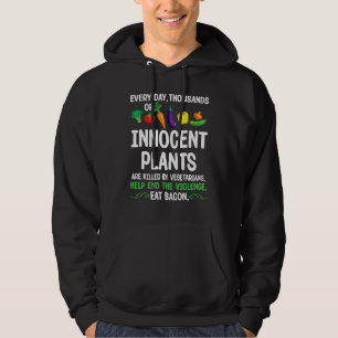 Moletom Todos Os Dias Milhares De Plantas Inocentes São Mo