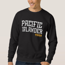 Moletom Tongan Pacific Islander Sweatshirt