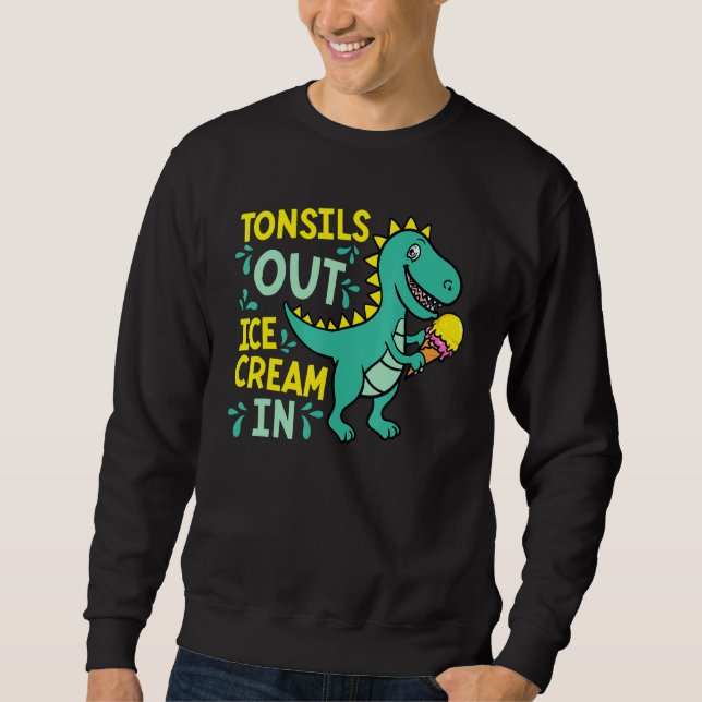 Moletom Tonsils Out Sorvete Em Dino Tonsillectomy Tonsil (Frente)