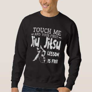 Moletom Toque Me E Sua Primeira Lição De Jiu Jitsu É Gráti