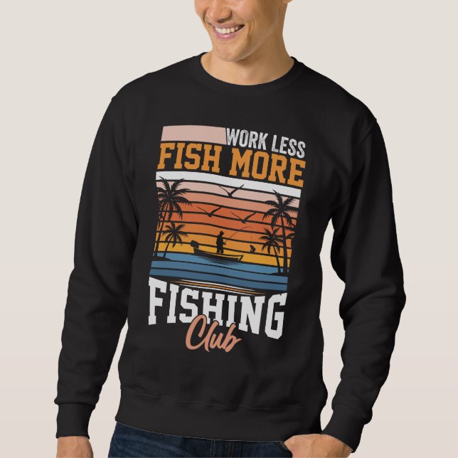 Moletom Trabalhe menos pescado mais (Frente)