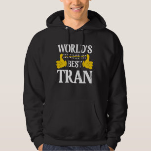 Moletom Tran Surname Funny Team Family Sobrenome World's B