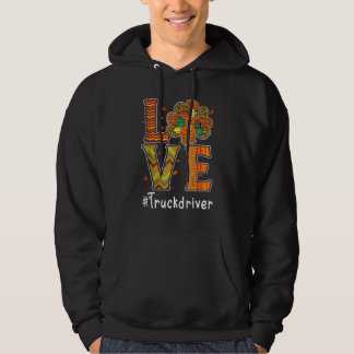 Moletom Truck Driver Love Thanksgiving Leopard Turkey Autu