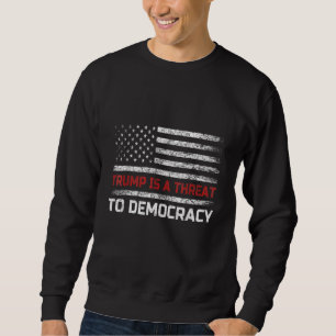 Moletom Trump É Uma Ameaça À Democracia Bandeira Dos EUA A