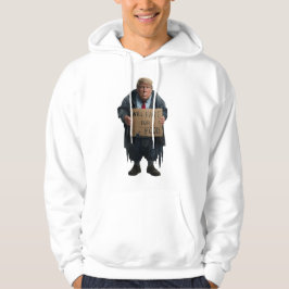 Moletom Trump Homeless Hoodie