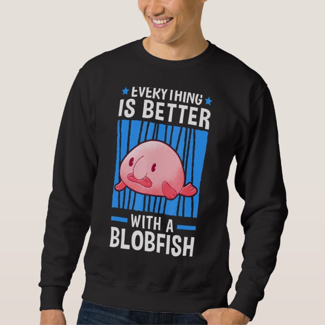 Moletom Tudo É Melhor Com O Blobfish Meme Feia (Frente)