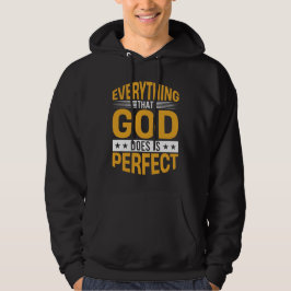 Moletom Tudo o que Deus faz é perfeito Citação de Fé