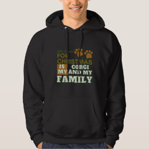 Moletom Tudo Que Quero Para O Natal É Meu Corgie E Minha F