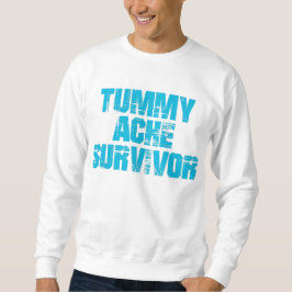 Moletom Tummy Ache Survivent Stomachache IBS Funny