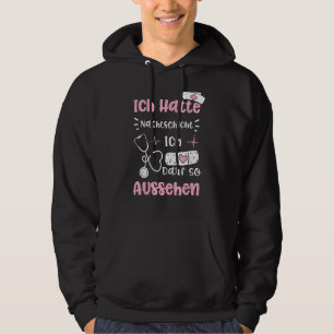 Moletom Turnos Noturnos Ich Hatte Nachtschicht Ich Darf So